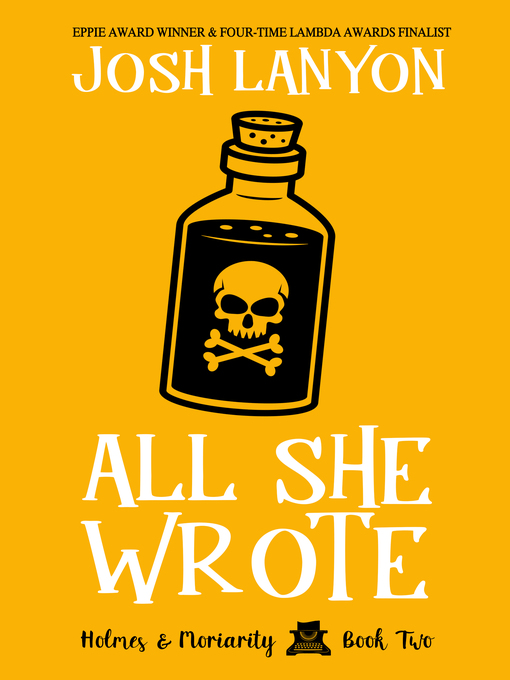 Title details for All She Wrote by Josh Lanyon - Wait list